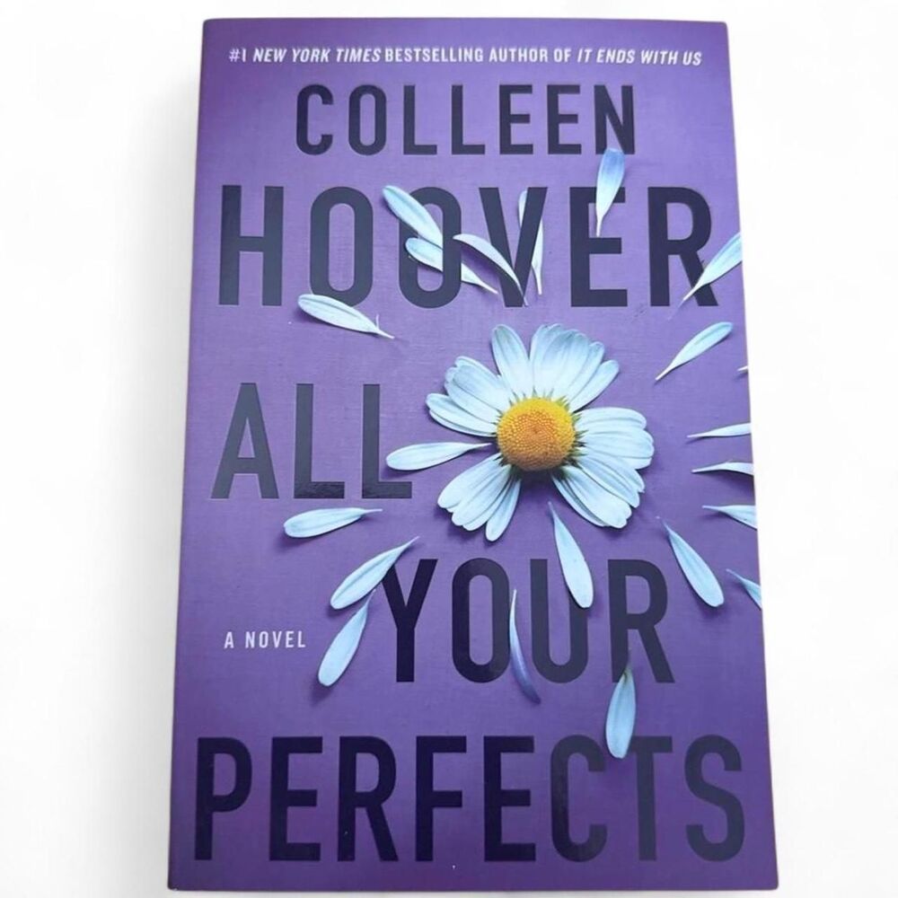 All Your Perfects by Colleen Hoover Paperback Romance Novel BookTok Bestseller